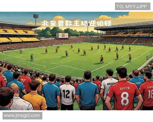 北安普敦与布里对决前瞻分析及双方历史交锋回顾 北安普敦与布里对决前瞻分析及双方历史交锋回顾