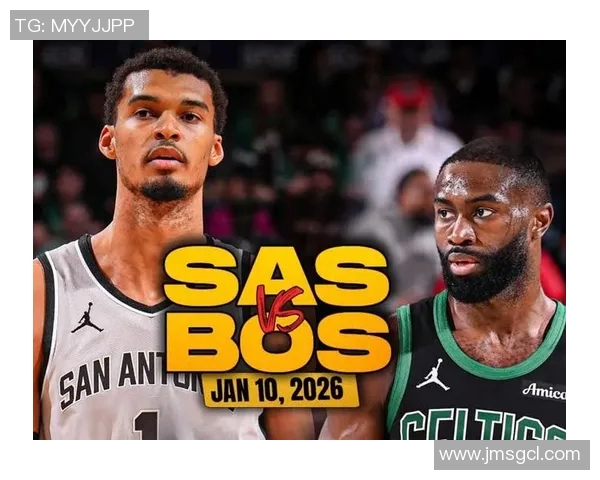 凯尔特人对阵马刺精彩比赛回放全程回顾与精彩瞬间分析