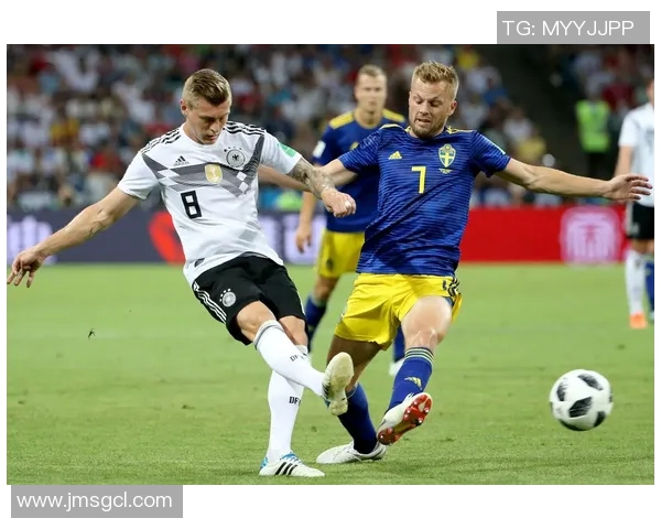 德国与瑞典精彩对决文字回放全程回顾与分析