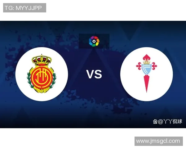 塞尔塔与毕尔巴鄂竞技激战在即谁能在西甲赛场上笑到最后 塞尔塔与毕尔巴鄂竞技激战在即谁能在西甲赛场上笑到最后